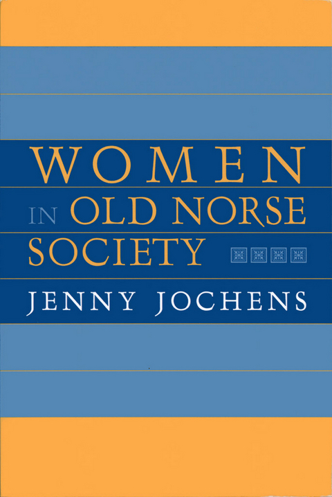 Women in Old Norse Society - Jenny Jochens