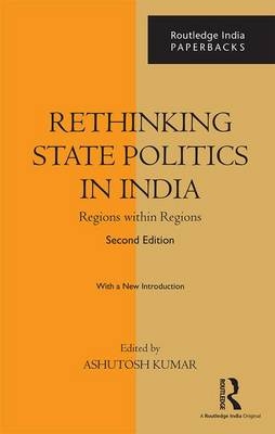 Rethinking State Politics in India