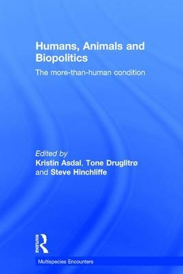 Humans, Animals and Biopolitics