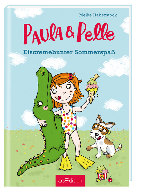 Paula und Pelle - Eiscremebunter Sommerspaß - Meike Haberstock