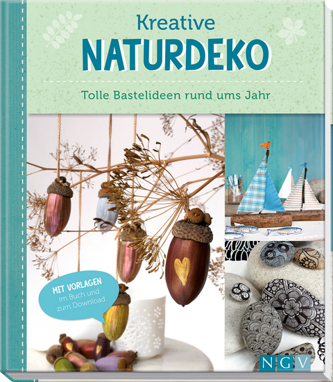 Kreative Naturdeko - Sandra Catherine Breiter