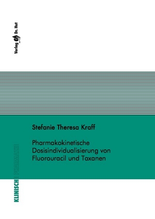 Pharmakokinetische Dosisindividualisierung von Fluorouracil und Taxanen