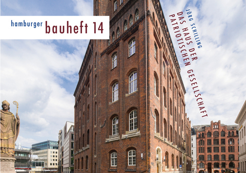 Das Haus der Patriotischen Gesellschaft - Jörg Schilling