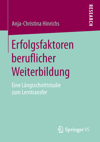 Erfolgsfaktoren beruflicher Weiterbildung