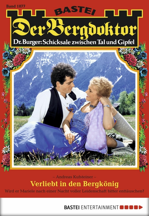 Der Bergdoktor 1877 - Andreas Kufsteiner