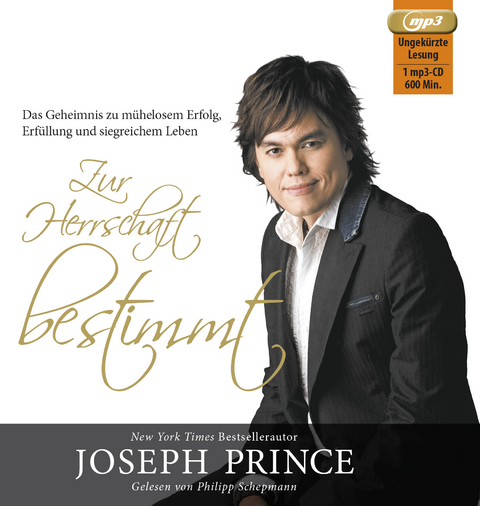 Zur Herrschaft bestimmt - Joseph Prince