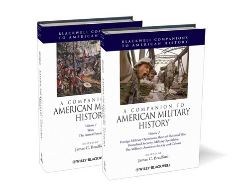 A Companion to American Military History, 2 Volume Set - 