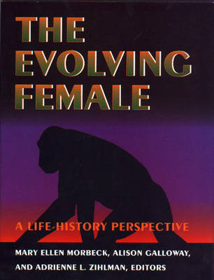 The Evolving Female - 