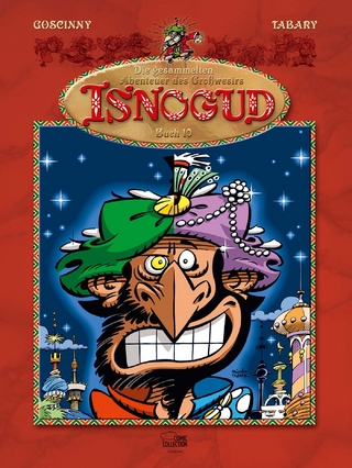 Die gesammelten Abenteuer des Großwesirs Isnogud 10