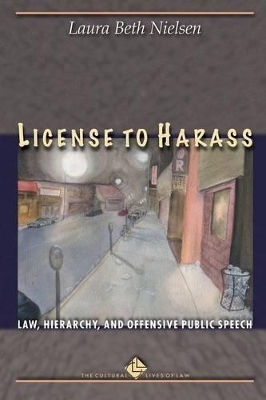 License to Harass - Laura Beth Nielsen