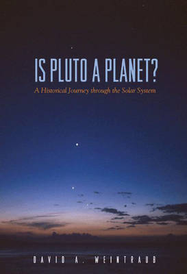 Is Pluto a Planet? - David A. Weintraub