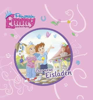Prinzessin Emmy und ihre Pferde - Der neue Eisladen
