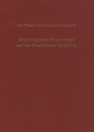 Archäologische Forschungen auf der Rheinbacher Lößplatte