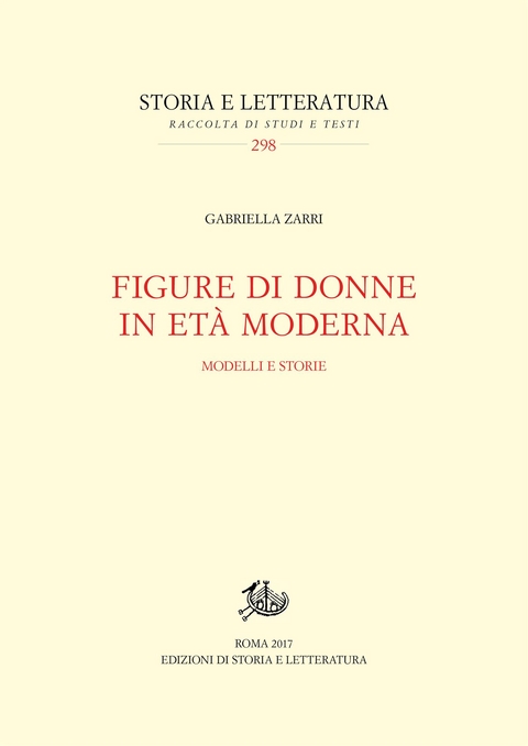 Figure di donne in et&agrave; moderna - Gabriella Zarri