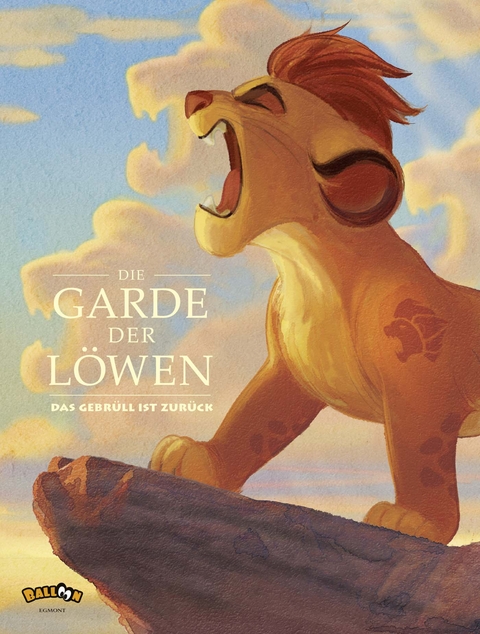 Die Garde der L&ouml;wen - Das Gebr&uuml;ll ist zur&uuml;ck -  DISNEY
