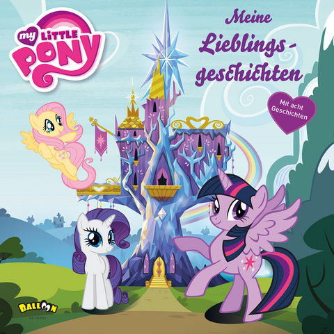 My Little Pony - Meine Lieblingsgeschichten -  Hasbro