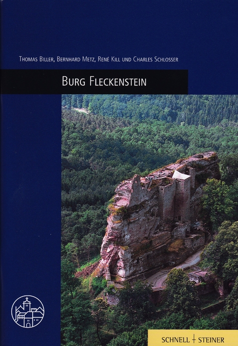 Burg Fleckenstein - Thomas Biller, Bernhard Metz, Ren&eacute; Kill, Charles Schlosser