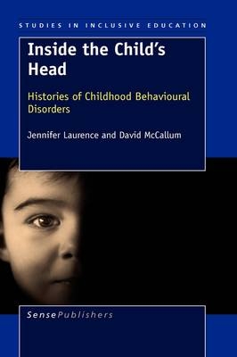 Inside the Child's Head - Jennifer Laurence
