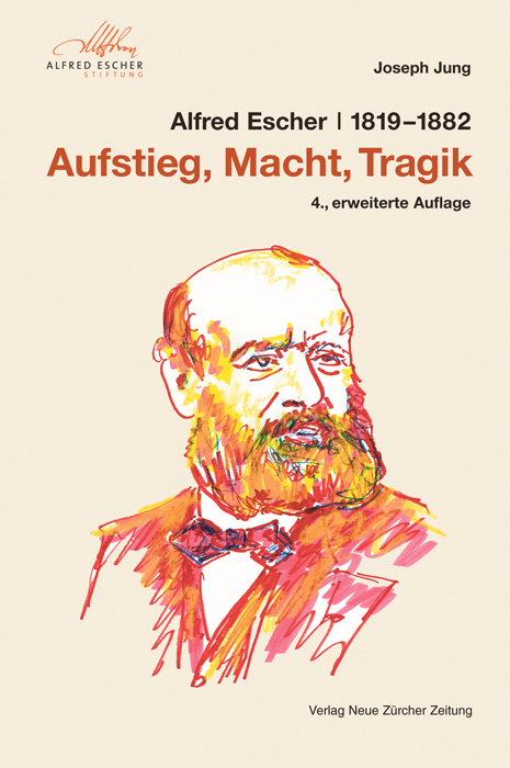 Alfred Escher (1819-1882) - Joseph Jung