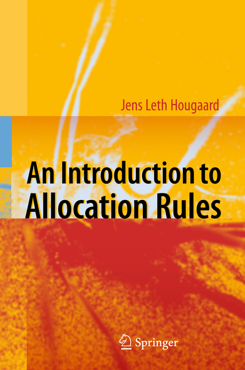 An Introduction to Allocation Rules - Jens Leth Hougaard