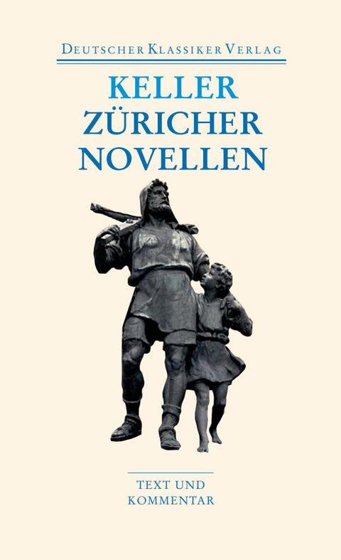 Z&uuml;richer Novellen - Gottfried Keller