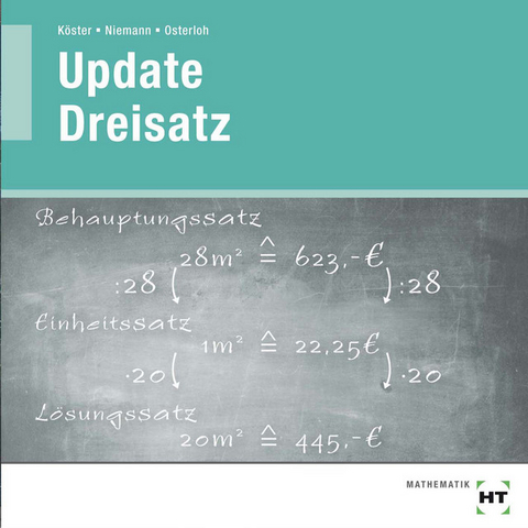 Lehrer-CD Update Dreisatz - Detlev K&ouml;ster, Gabriele Niemann, Rolf Osterloh