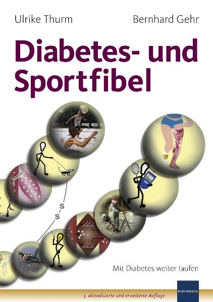 Diabetes- und Sportfibel - Ulrike Thurm, Bernhard Gehr