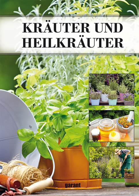 Kr&auml;uter und Heilkr&auml;uter