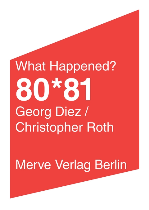 80*81 - Georg Diez, Christopher Roth