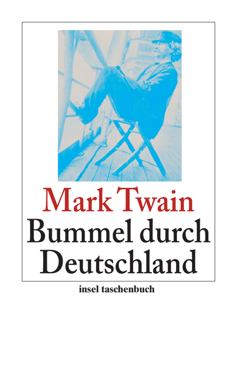 Bummel durch Deutschland - Mark Twain