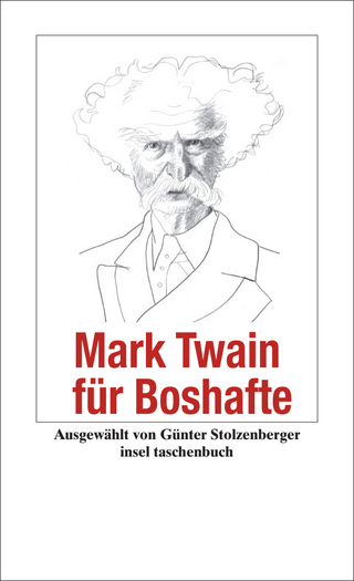 Mark Twain für Boshafte