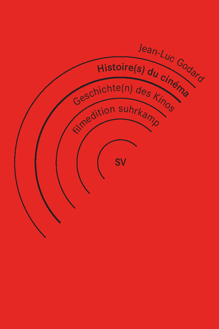 Histoire(s) du cin&eacute;ma