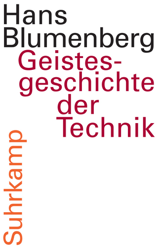 Geistesgeschichte der Technik
