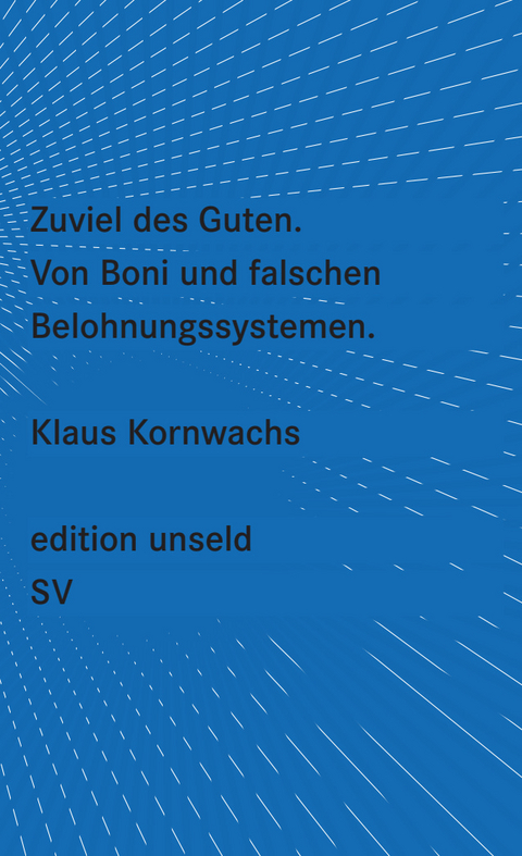 Zuviel des Guten - Klaus Kornwachs