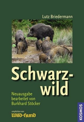 Schwarzwild - Lutz Briedermann