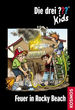 Die drei ??? Kids / Feuer in Rocky Beach - Ulf Blanck