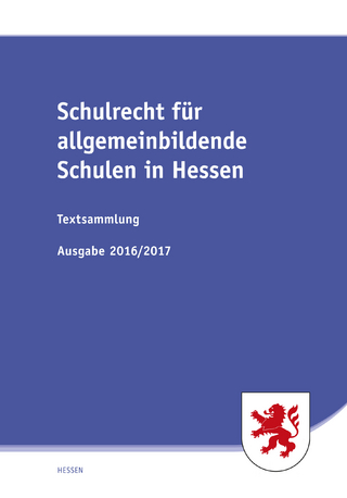 Schulrecht für allgemeinbildende Schulen in Hessen