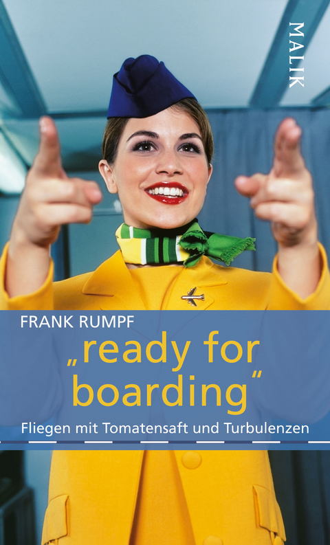 &raquo;ready for boarding&laquo; - Frank Rumpf