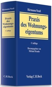 Praxis des Wohnungseigentums - 