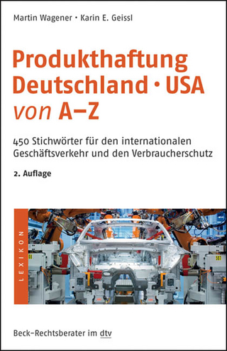 Produkthaftung Deutschland° USA von A - Z