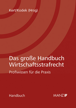 Das große Handbuch Wirtschaftsstrafrecht