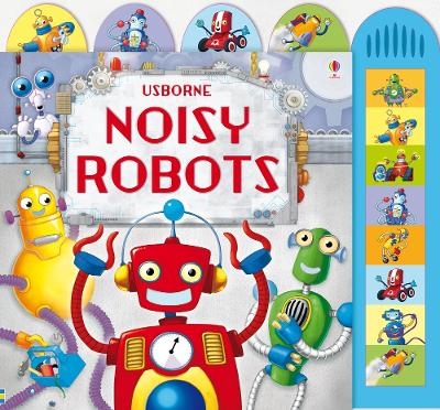 Noisy Robots - Sam Taplin