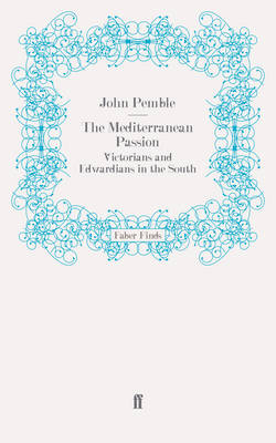 The Mediterranean Passion - John Pemble