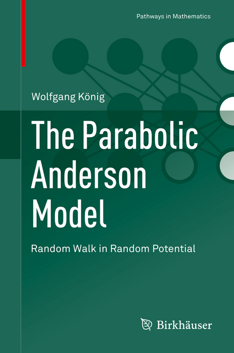 The Parabolic Anderson Model - Wolfgang K&ouml;nig