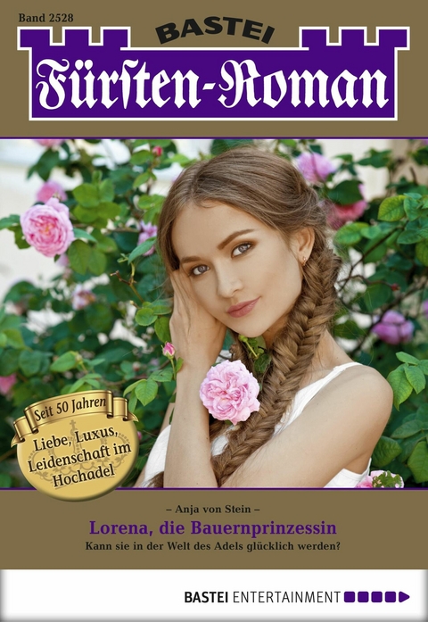 F&uuml;rsten-Roman 2528 - Anja von Stein