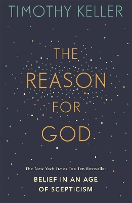 The Reason for God - Timothy Keller