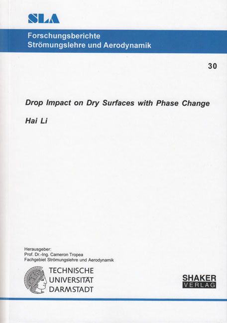 Drop Impact on Dry Surfaces with Phase Change - Hai Li
