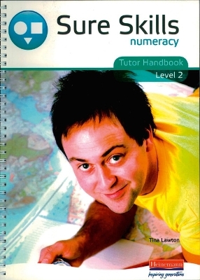 Sure Skills Numeracy Level 2 Tutor Handbook - Tina Lawton