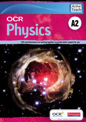 OCR A Level Physics A2 ActiveTeach CDROM