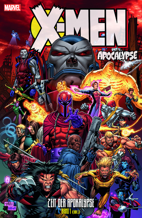 X-Men: Apocalypse - Scott Lobdell, Ron Garney